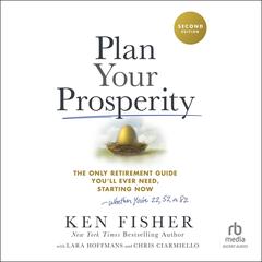 Plan Your Prosperity by Ken Fisher audiobook