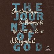 The Journey of God by  J. D. Lyonhart audiobook