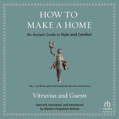 How to Make a Home by Vitruvius  audiobook