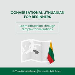 Conversational Lithuanian for Beginners by Vytautas Landsbergis audiobook