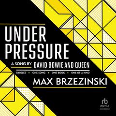 Under Pressure by Max Brzezinski audiobook