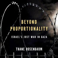 Beyond Proportionality by Thane Rosenbaum audiobook