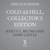 Cold as Hell, the Definitive Edition by  Jaime Castle audiobook