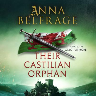 Their Castilian Orphan by Anna Belfrage audiobook