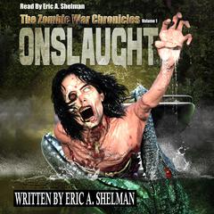 Zombie War Chronicles: Book One by Eric A. Shelman audiobook