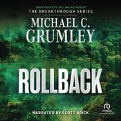 Rollback by  Michael C. Grumley audiobook