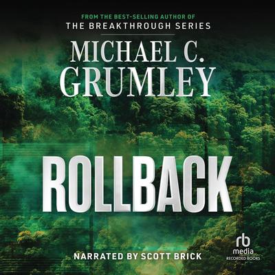 Rollback by Michael C. Grumley audiobook