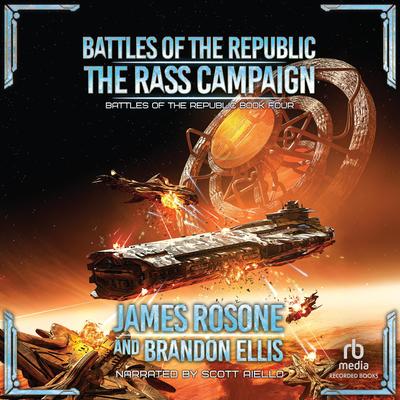 The Rass Campaign by James Rosone audiobook