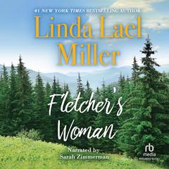 Fletcher's Woman by Linda Lael Miller audiobook