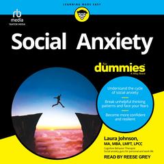 Social Anxiety For Dummies by Laura Johnson audiobook