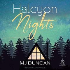 Halcyon Nights by MJ Duncan audiobook