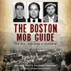 The Boston Mob Guide by Beverly Ford audiobook