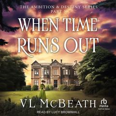When Time Runs Out by VL McBeath audiobook