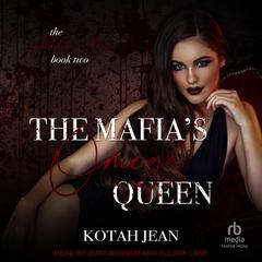 The Mafia's Omega Queen by Kotah Jean audiobook