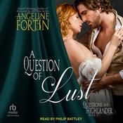 A Question of Lust by  Angeline Fortin audiobook