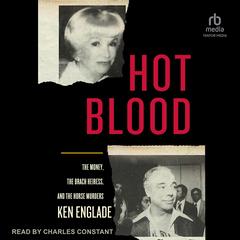 Hot Blood by Ken Englade audiobook