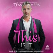 This Is It by  Tess Summers audiobook