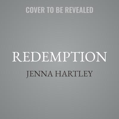 Redemption by Jenna Hartley audiobook