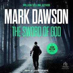 The Sword of God by Mark Dawson audiobook
