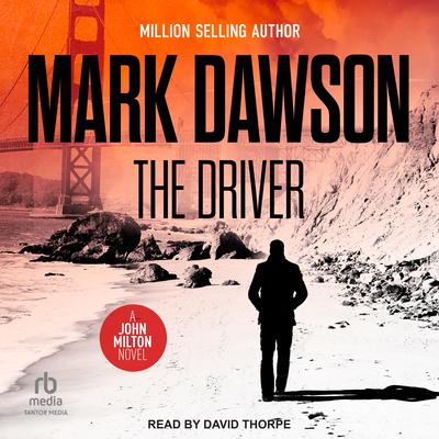 The Driver by Mark Dawson audiobook