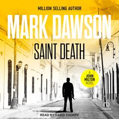 Saint Death by Mark Dawson audiobook