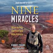 Nine Miracles by  Austin Murphy audiobook