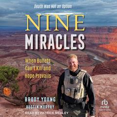 Nine Miracles by Brody Young audiobook