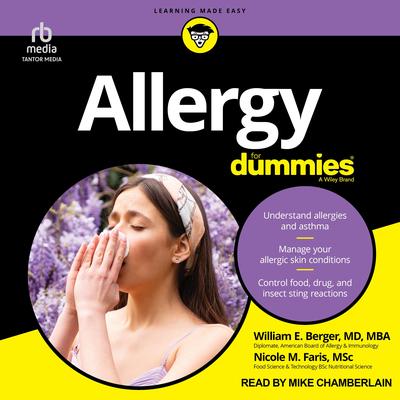 Allergy For Dummies by William E. Berger, MD, MBA audiobook