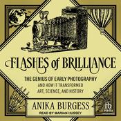 Flashes of Brilliance by  Anika Burgess audiobook