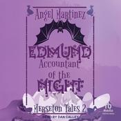 Edmund, Accountant of the Night by  Angel Martinez audiobook