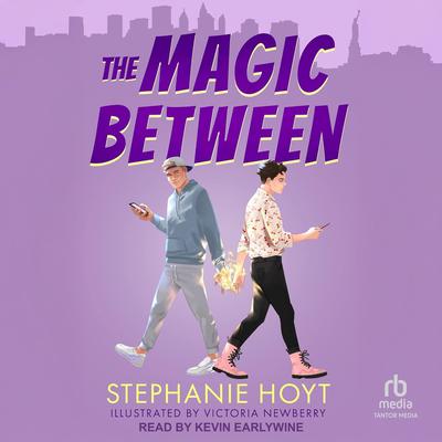 The Magic Between by Stephanie Hoyt audiobook