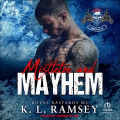 Mistletoe and Mayhem by K. L. Ramsey audiobook