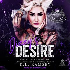 Dizzy's Desire by K. L. Ramsey audiobook