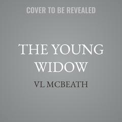The Young Widow by VL McBeath audiobook