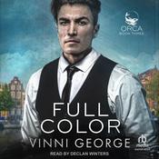 Full Color by  Vinni George audiobook