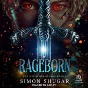Rageborn by  Simon Shugar audiobook