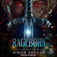 Rageborn by Simon Shugar audiobook