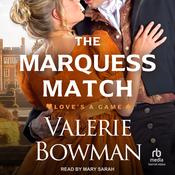 The Marquess Match by  Valerie Bowman audiobook