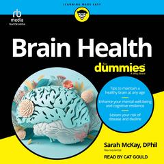 Brain Health For Dummies by Sarah McKay, Dphil audiobook