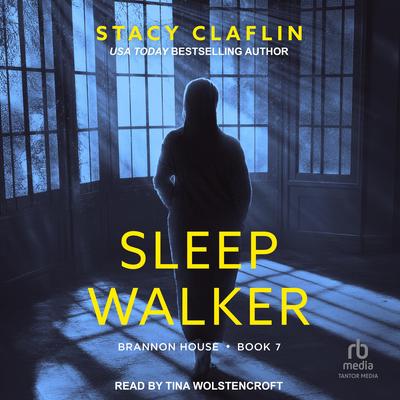 Sleepwalker by Stacy Claflin audiobook