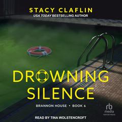 Drowning Silence by Stacy Claflin audiobook