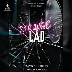 Strange Lad by Myka Loren audiobook