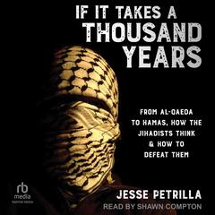 If It Takes a Thousand Years by Jesse Petrilla audiobook