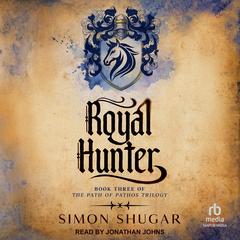 Royal Hunter by Simon Shugar audiobook