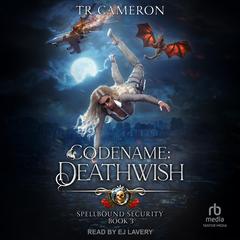 Codename: Deathwish by Michael Anderle audiobook