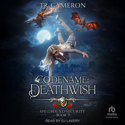 Codename: Deathwish by Michael Anderle audiobook