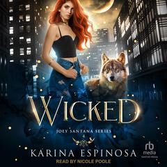 Wicked by Karina Espinosa audiobook