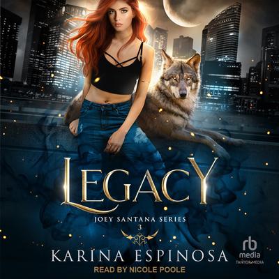 Legacy by Karina Espinosa audiobook