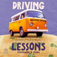 Driving Lessons by Christopher B. Strain audiobook