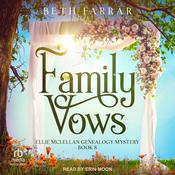Family Vows by  Beth Farrar audiobook